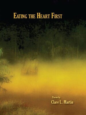 cover image of Eating the Heart First